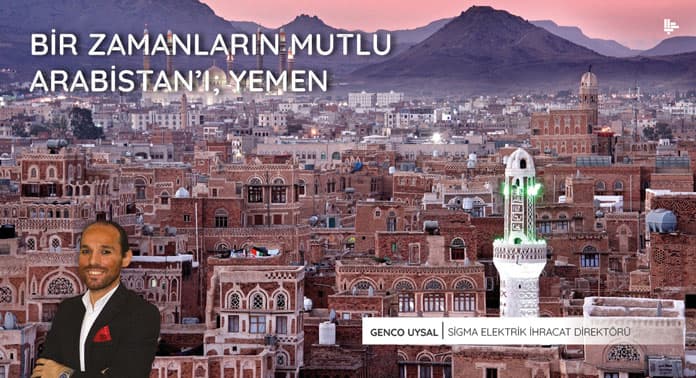 Bir Zamanların Mutlu Arabistan’ı; Yemen